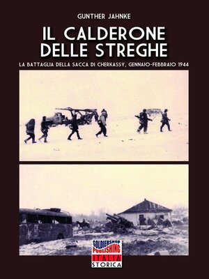 cover image of Il calderone delle streghe (la battaglia della sacca di Cherkassy)